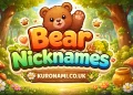 Bear Nicknames
