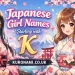 Japanese Girl Names Starting with K